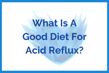 What Is A Good Diet For Acid Reflux - 1200 x 800