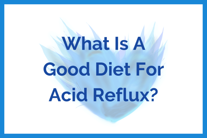 What Is A Good Diet For Acid Reflux - 1200 x 800