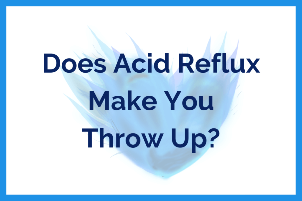 Does Acid Reflux Make You Throw Up - 1200 x 800 ART